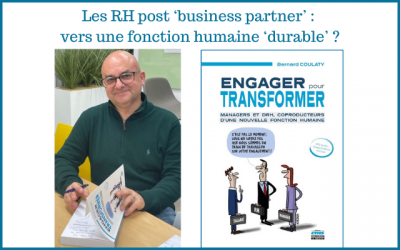 Les RH post ‘business partner’ : vers une fonction humaine ‘durable’ ?